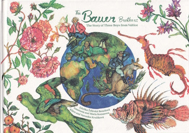 "The Bauer Brothers: Story of Three Boys from Valtice". English. Signed by Anastasia Komarova